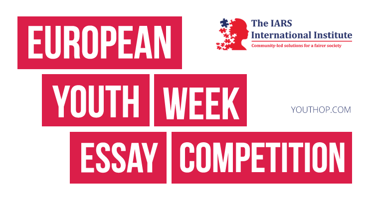 European Youth Week Essay Competition 2019