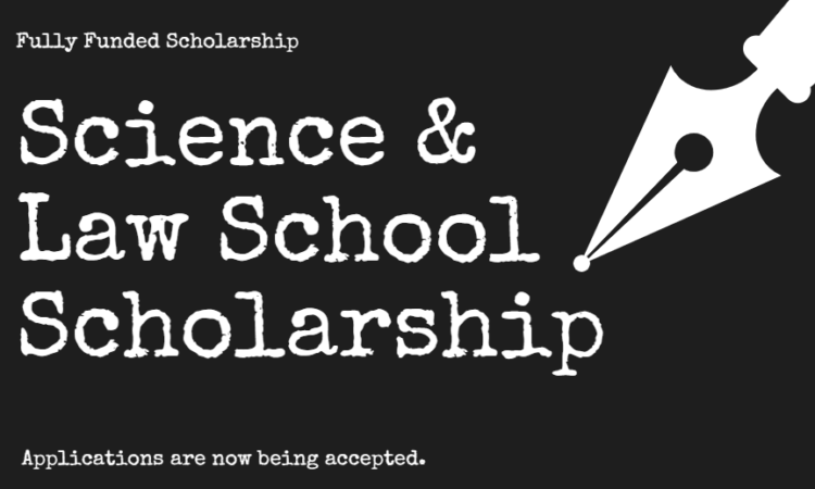 Science and Law School Scholarship