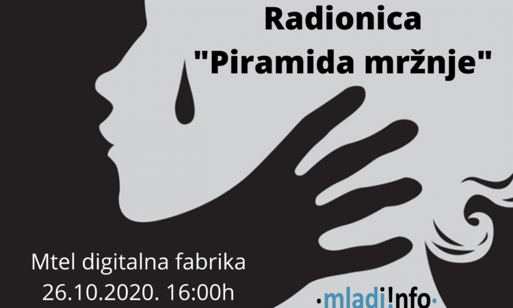 Prijavite se na radionicu "Piramida mržnje"