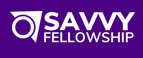 SAVVY FELLOWSHIP