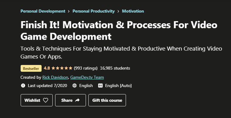 Finish It! Motivation & Processes For Video Game Development