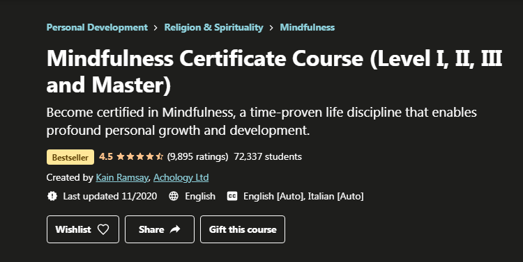 Mindfulness Certificate Course (Level I, II, III and Master)