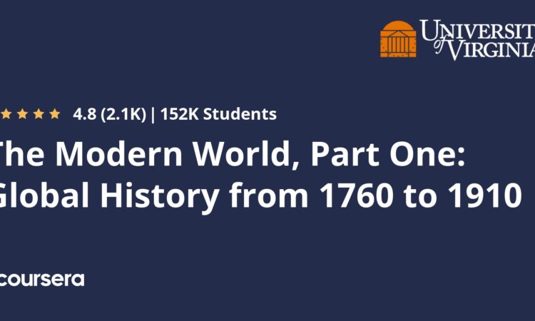 The Modern World, Part One Global History from 1760 to 1910